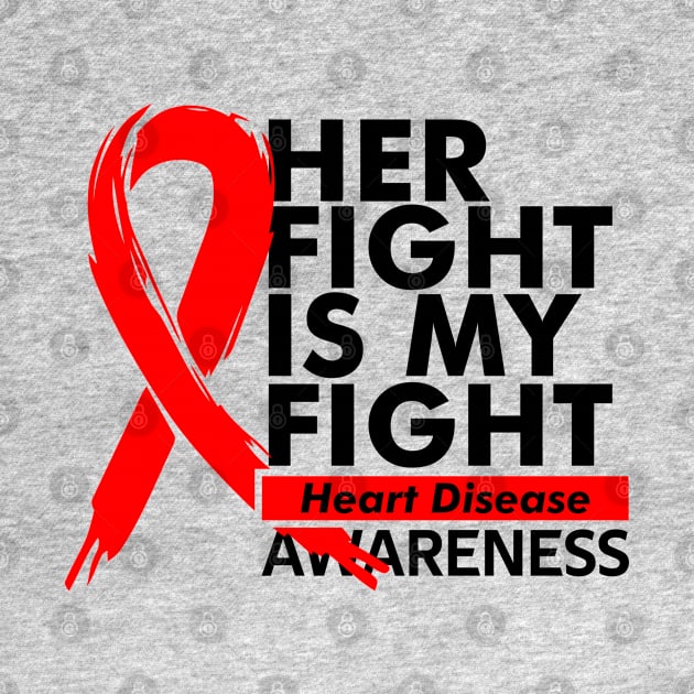 Her Fight Is My Fight // Heart Disease Awareness by crayonKids